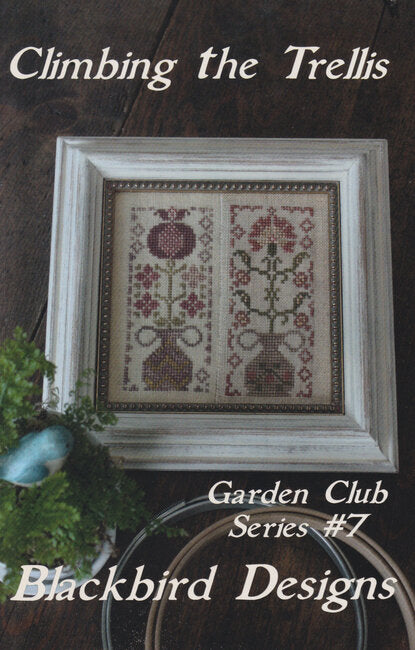 Climbing the Trellis - Garden Club Series #7